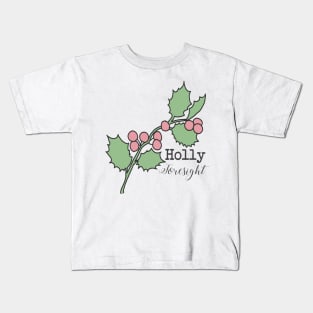 Holly (foresight) Kids T-Shirt